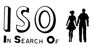 I S O IN SEARCH OF logo