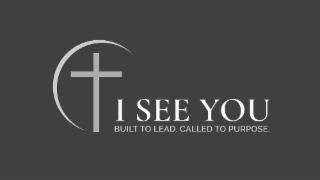 I SEE YOU BUILT TO LEAD. CALLED TO PURPOSE. logo
