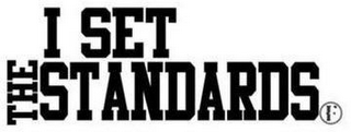 I SET THE STANDARDS F logo