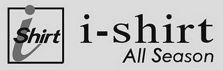 I SHIRT I-SHIRT ALL SEASON logo