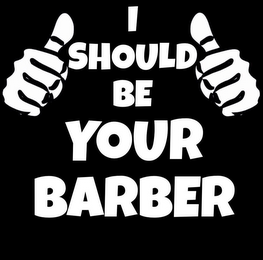 I SHOULD BE YOUR BARBER logo