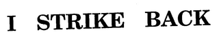 I STRIKE BACK logo