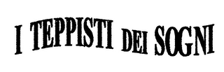 I TEPPISTI DEI SOGNI logo