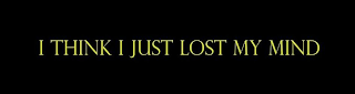 I THINK I JUST LOST MY MIND logo