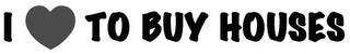 I TO BUY HOUSES logo