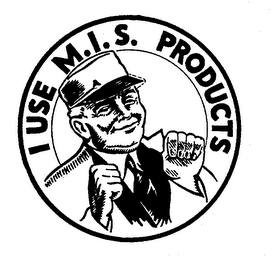 I USE M.I.S. PRODUCTS logo