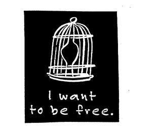 I WANT TO BE FREE. logo