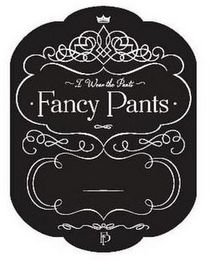 I WEAR THE PANTS FANCY PANTS FP logo