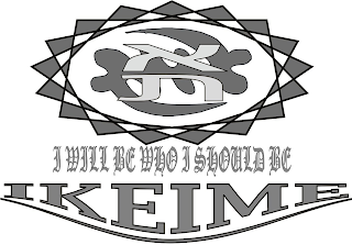 I WILL BE WHO I SHOULD BE IKEIME logo