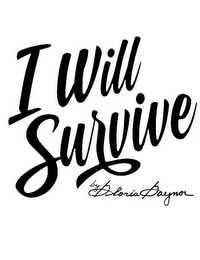 I WILL SURVIVE BY GLORIA GAYNOR logo