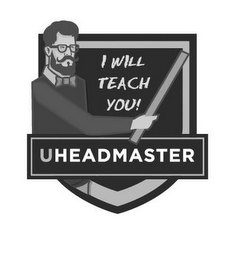 I WILL TEACH YOU! UHEADMASTER logo