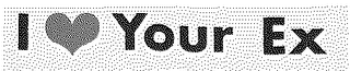 I YOUR EX logo