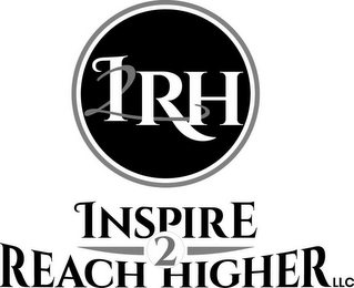 I2RH INSPIRE 2 REACH HIGHER LLC logo