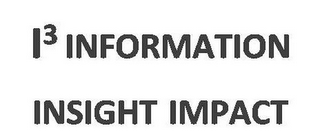 I3 INFORMATION INSIGHT IMPACT logo