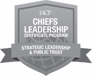 IACP CHIEFS LEADERSHIP CERTIFICATE PROGRAM STRATEGIC LEADERSHIP & PUBLIC TRUST logo