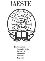 IAESTE I · A · E · S · T · E THE INTERNATIONAL ASSOCIATION FOR THE EXCHANGE OF STUDENTS FOR TECHNICAL EXPERIENCE logo