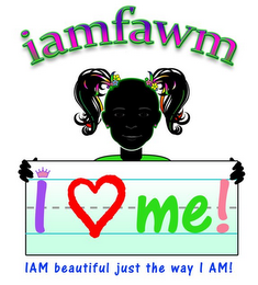 IAMFAWM I ME! I AM BEAUTIFUL JUST THE WAY I AM! logo