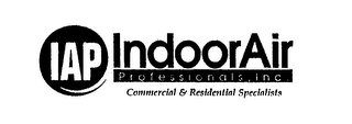IAP INDOORAIR PROFESSIONALS, INC. COMMERCIAL & RESIDENTIAL SPECIALISTS logo