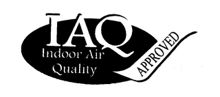IAQ INDOOR AIR QUALITY APPROVED