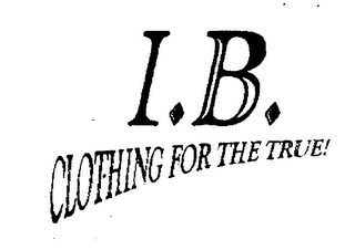 IB. CLOTHING FOR THE TRUE! logo