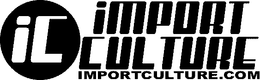 IC IMPORT CULTURE IMPORTCULTURE.COM logo