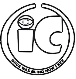 IC ONCE WAS BLIND NOW I SEE logo