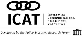 ICAT INTEGRATING COMMUNICATIONS, ASSESSMENT, AND TACTICS DEVELOPED BY THE POLICE EXECUTIVE RESEARCH FORUM logo