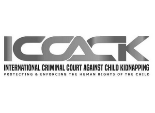 ICCACK INTERNATIONAL CRIMINAL COURT AGAINST CHILD KIDNAPPING PROTECTING & ENFORCING THE HUMAN RIGHTS OF THE CHILD logo