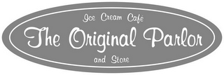 ICE CREAM CAFE THE ORIGINAL PARLOR AND STORE logo