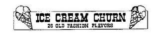 ICE CREAM CHURN 28 OLD FASHION FLAVORS logo