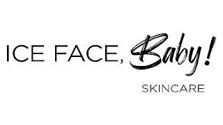 ICE FACE, BABY! SKINCARE logo
