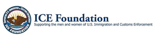 ICE FOUNDATION SUPPORTING US IMMIGRATION AND CUSTOMS ENFORCEMENT logo