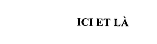ICI ET LA logo