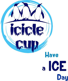 ICICLE CUP HAVE A ICE DAY logo