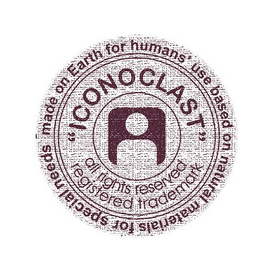 "ICONOCLAST" MADE ON EARTH FOR HUMAN'S USE BASED ON NATURAL MATERIALS FOR SPECIAL NEEDS logo
