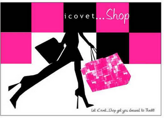 ICOVET LET ICOVET..SHOP GET YOU DRESSED TO THRILL! logo
