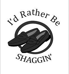 I'D RATHER BE SHAGGIN' logo