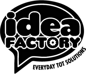 IDEA FACTORY EVERYDAY TOT SOLUTIONS logo