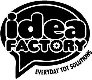 IDEA FACTORY EVERYDAY TOT SOLUTIONS logo