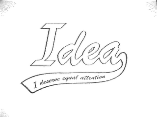 IDEA I DESERVE EQUAL ATTENTION logo