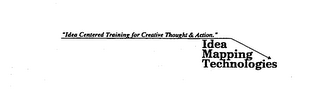 IDEA MAPPING TECHNOLOGIES "IDEA CENTERED TRAINING FOR CREATIVE THOUGHT & ACTION." logo