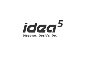 IDEA5 DISCOVER. DECIDE. DO. logo