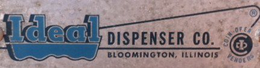 IDEAL DISPENSER CO. BLOOMINGTON, ILLINOIS /COIN OPERATED VENDERS logo