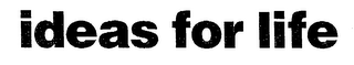 IDEAS FOR LIFE logo