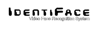 IDENTIFACE VIDEO FACE RECOGNITION SYSTEM logo