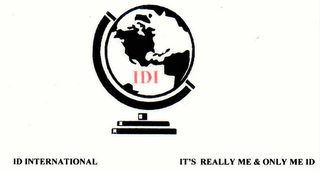 IDI ID INTERNATIONAL IT'S REALLY ME & ONLY ME ID logo