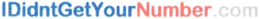 IDIDNTGETYOURNUMBER.COM logo