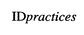 IDPRACTICES