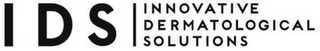 IDS INNOVATIVE DERMATOLOGICAL SOLUTIONS logo