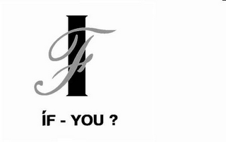 IF IF - YOU? logo